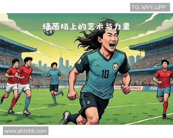 足球明星在绿茵场上的精彩瞬间与动作描写的生动呈现